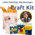 Little Paintings, Big Messages Kit